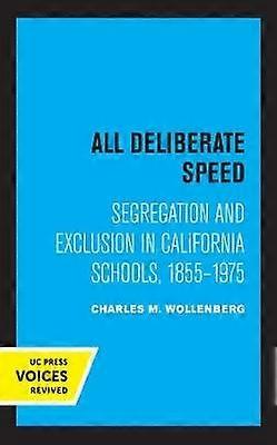 All Deliberate Speed