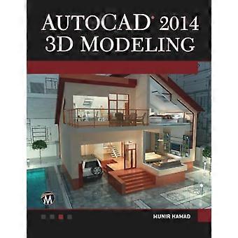 Modelowania 3D programu AutoCAD 2014