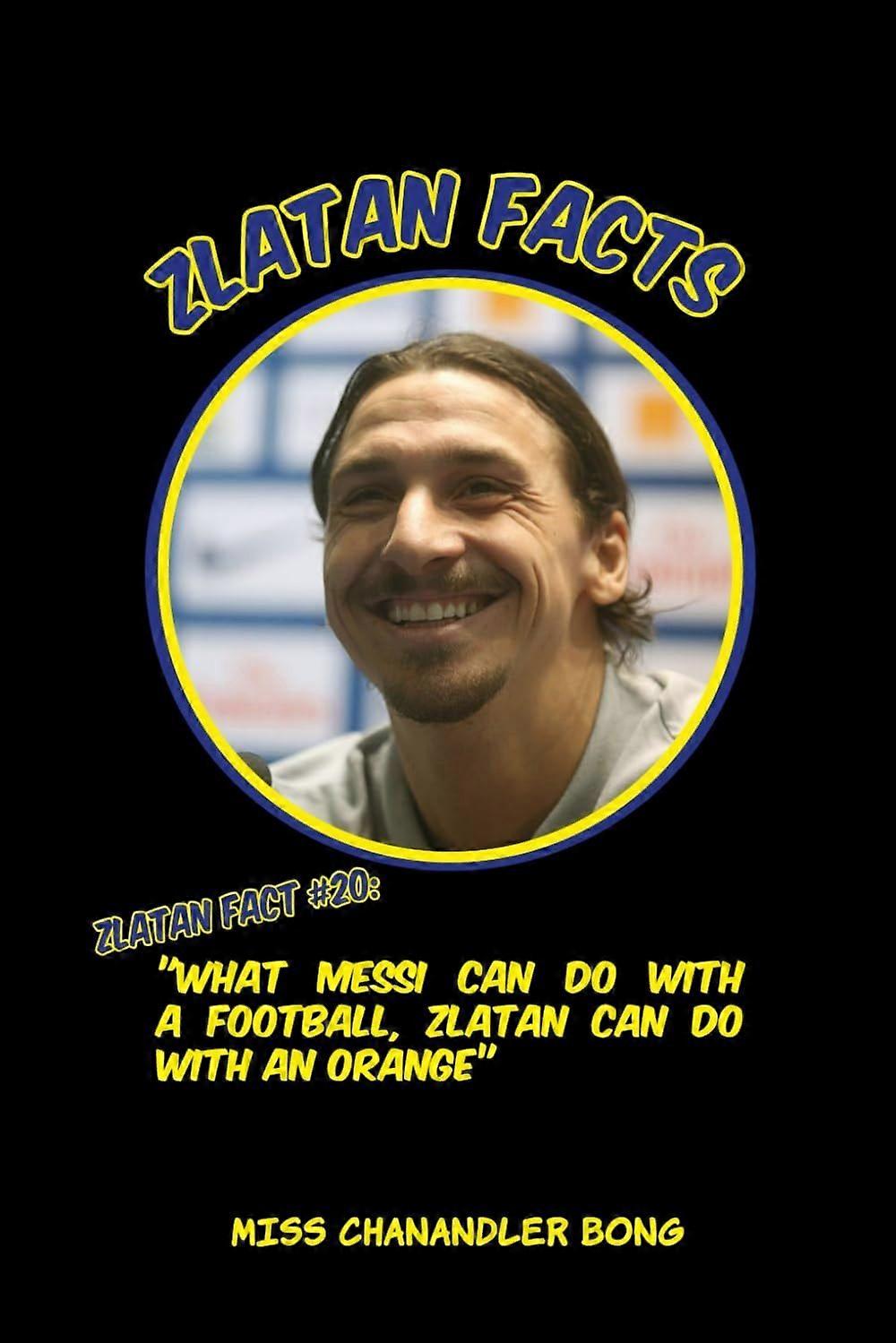 Zlatan facts
