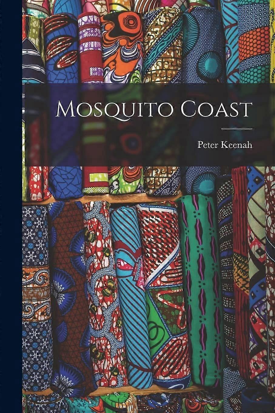 Mosquito coast