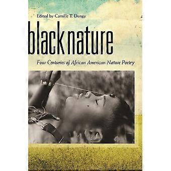 Black nature four centuries of african american nature poetry