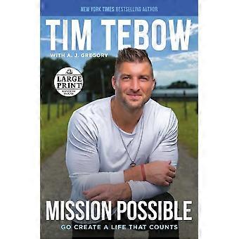 Mission Possible Go Create A Life That Counts - Tim Tebow - Paperback - en Book