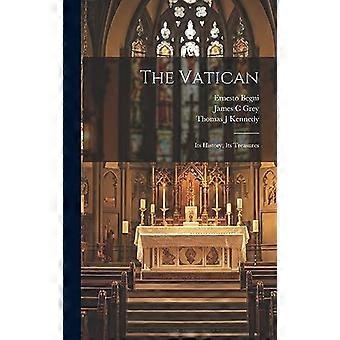 The Vatican Its History Its Treasures - Ernesto Begni - Hardcover - en Book