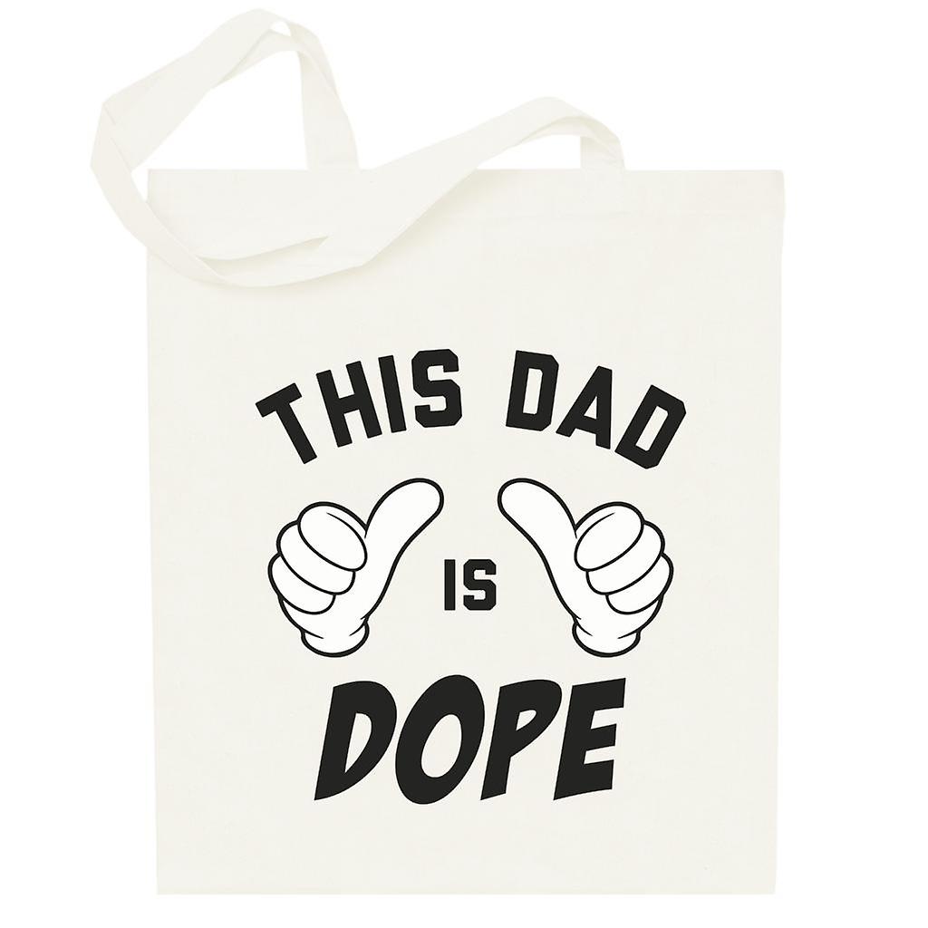 This Dad Is Dope Thumbs Totebag