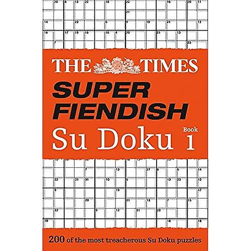 The Times Super Fiendish Su Doku Book 1