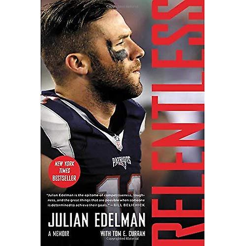 Relentless: A Memoir