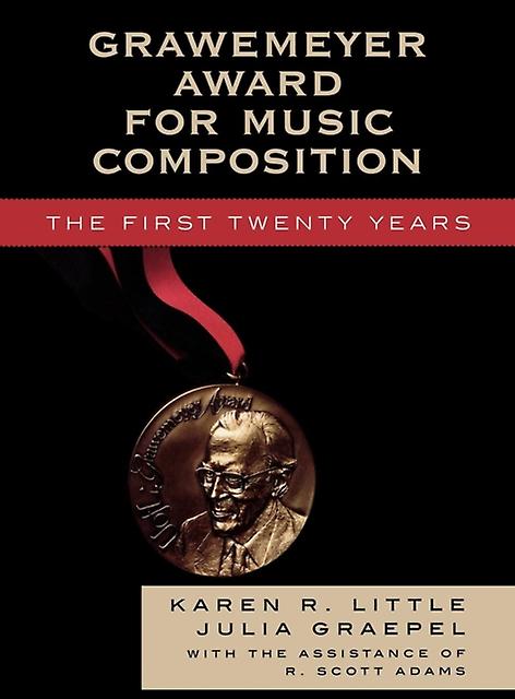 Grawemeyer Award For Music Composition by Scott R. Adams Paperback Book