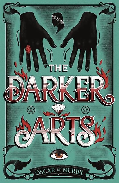 The Darker Arts by Oscar de Muriel Paperback