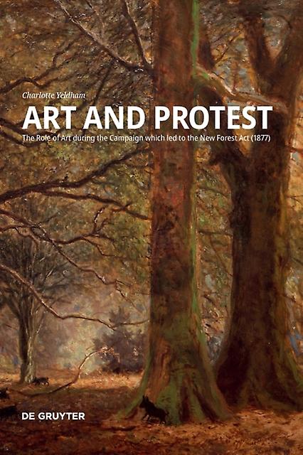 Art And Protest by Charlotte Yeldham Paperback