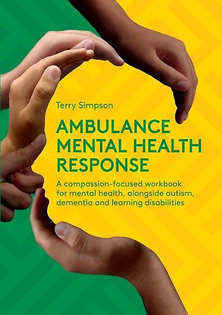 Ambulance Mental Health Response by Terry Simpson Paperback