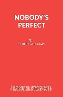 Nobodys Perfect by Simon Williams Paperback