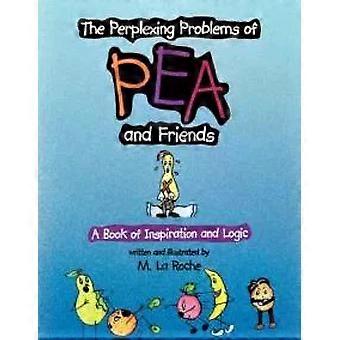 Os Problemas Enigmáticos de Pea e Seus Amigos - M. Laroche