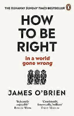 How To Be Right