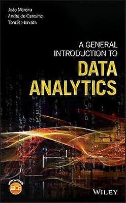A General Introduction to Data Analytics