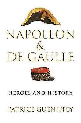 Napoléon et de Gaulle