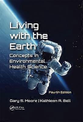 Living with the Earth Fourth Edition