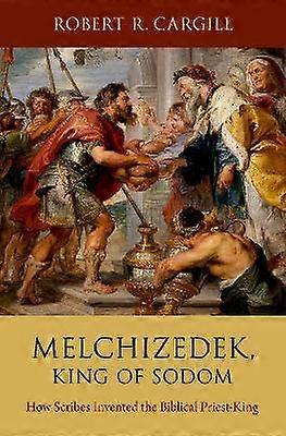 Melchizedek, regele Sodomei