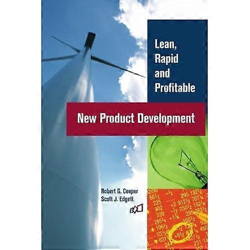 Lean, Rapid and Profitable New Product Development