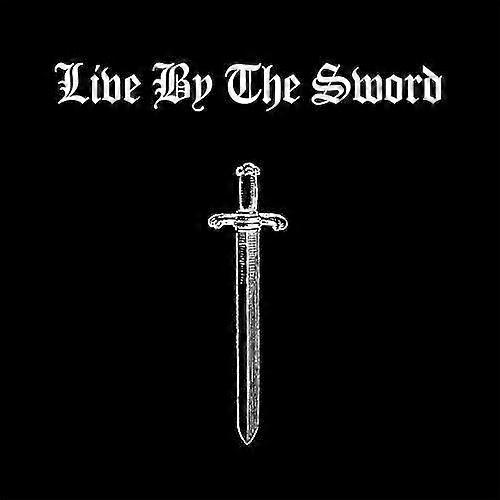 Live by the Sword Live By the Sword CD (2020) NEW