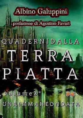 Quaderni dalla Terra piatta (Vol. 2)