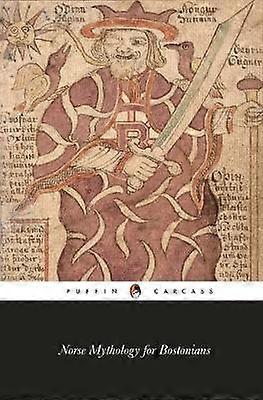 Norse Mythology for Bostonians