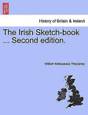 The Irish Sketchbook  Second edition