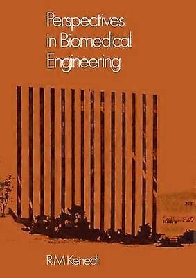 Perspectives in Biomedical Engineering