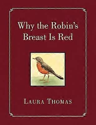 Why the Robin's Breast Is Red