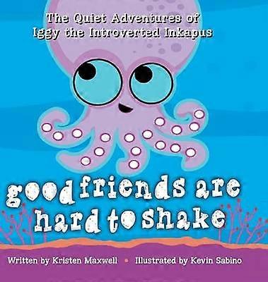 Good Friends Are Hard to Shake