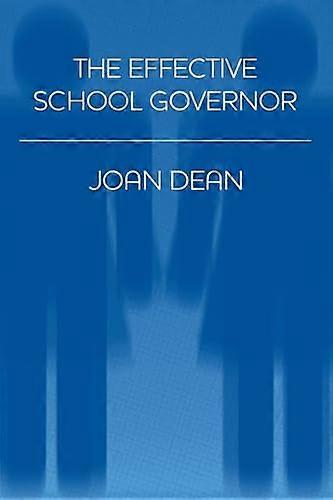 The Effective School Governor