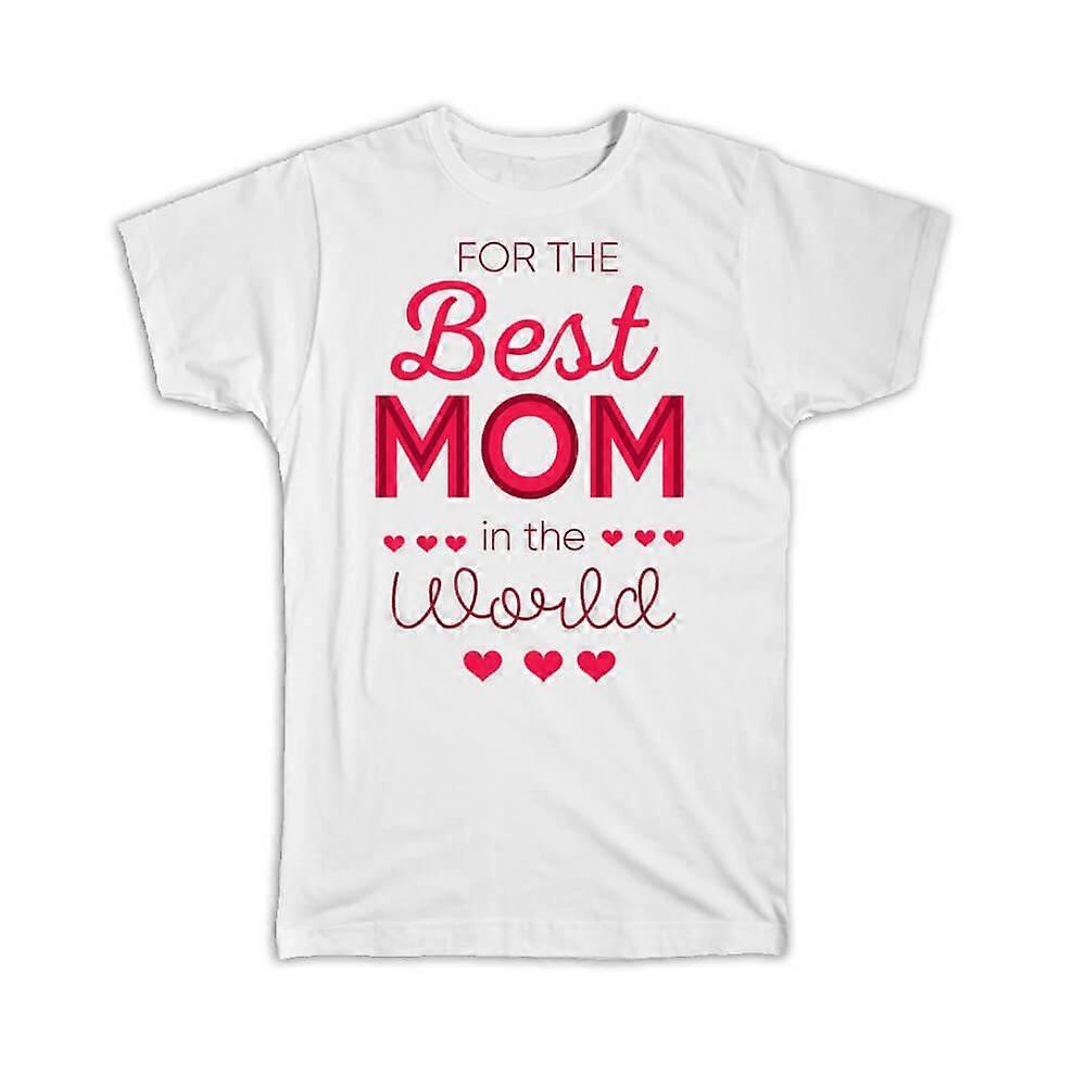 Gift T-Shirt: Best MOM in