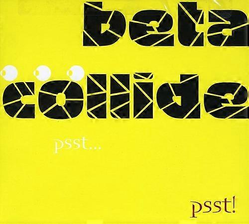 Beta Collide - PSST PSST  [COMPACT DISCS] USA import