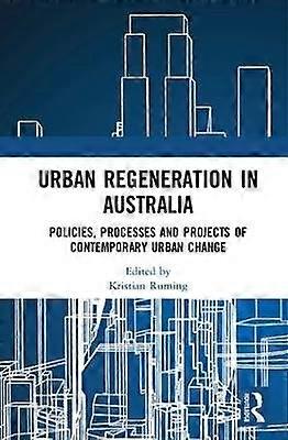 Urban Regeneration in Australia