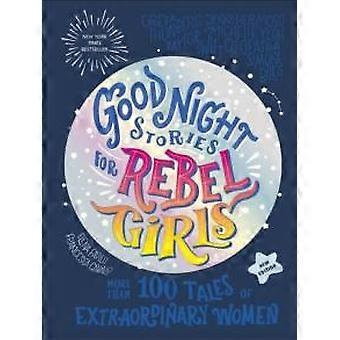 Storie della buonanotte per ragazze ribelli 2025 Nuova edizione - Ragazze ribelli