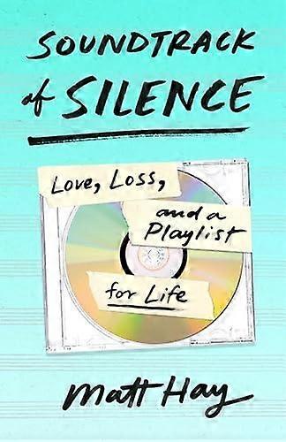 Bande originale du silence - Matt Hay