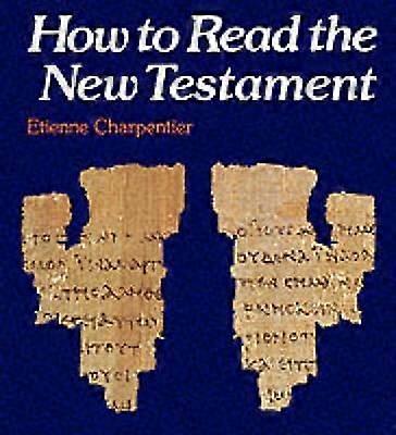 How to Read the New Testament