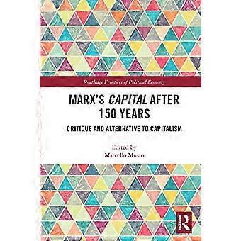 Il capitale di Marx dopo 150 anni: critica e alternativa al capitalismo
