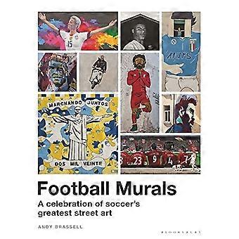 Murales di calcio: una celebrazione della più grande arte di strada del calcio