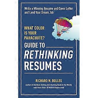 Che colore è il tuo paracadute? Guida di ripensare i Resumes