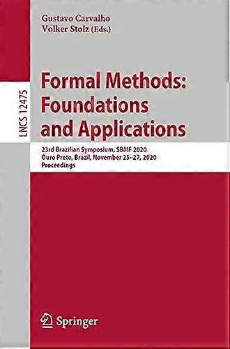 Formal Methods Foundations And Applications - Springer Nature B.V - Paperback - English Book - Software Engineering