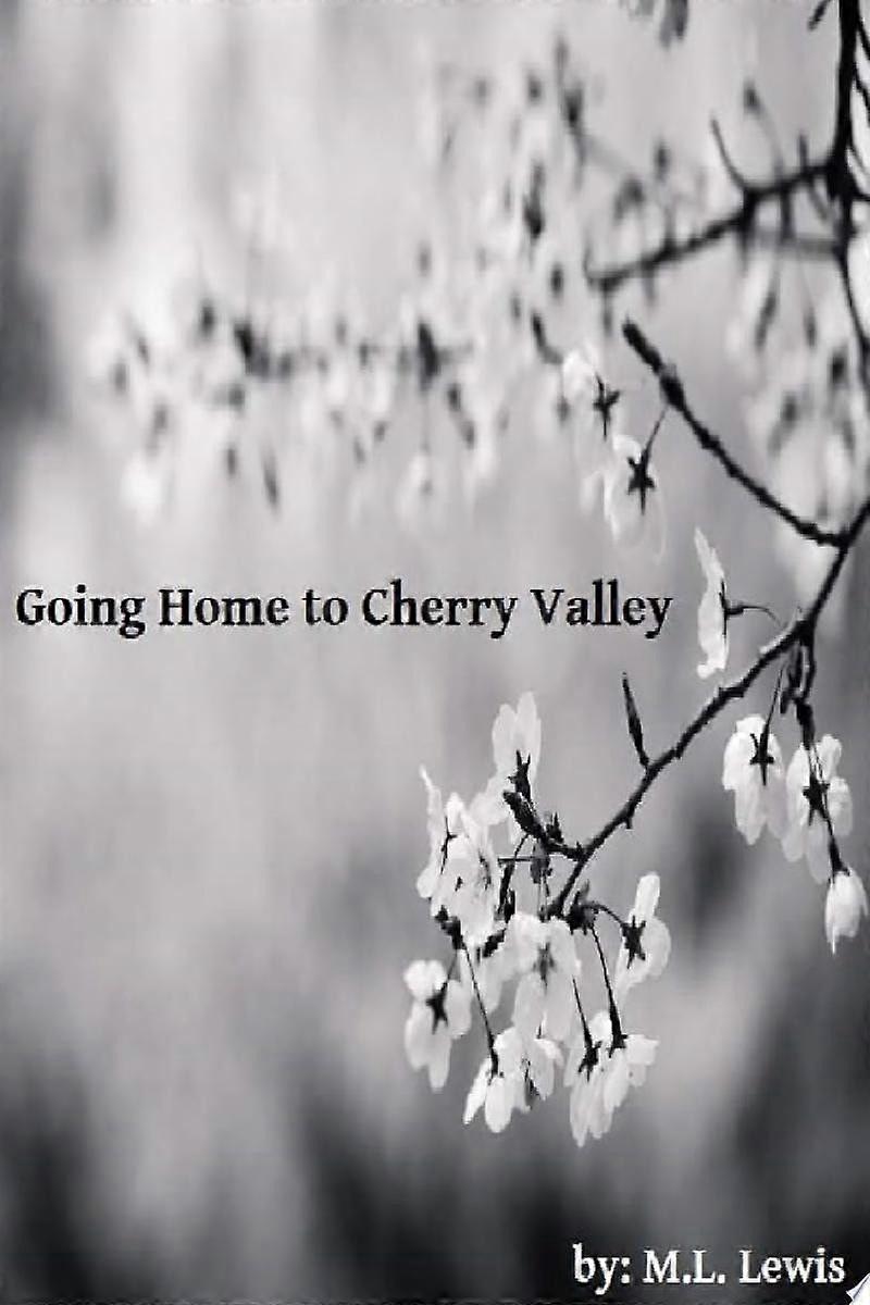 Going home to cherry valley
