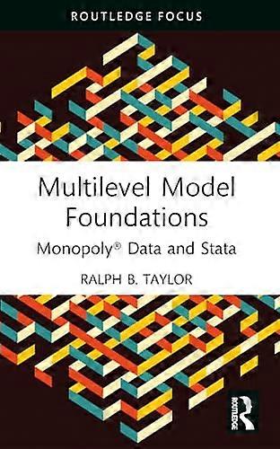 Multilevel Model Foundations Monopoly (R) Data and Stata