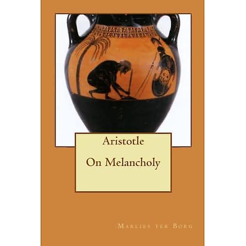 Aristoteles over melancholie