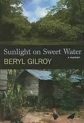 Sunlight on Sweet Water