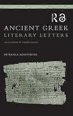 Ancient Greek Literary Letters