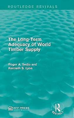 The Long-Term Adequacy of World Timber Supply