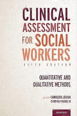 Clinical Assessment for Social Workers