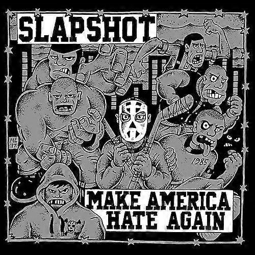 Slapshot Make America Hate Again CD (2018) NEW