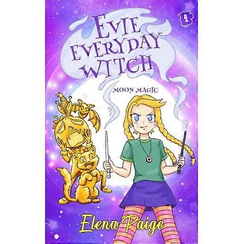 Moon Magic (Evie Everyday Witch)