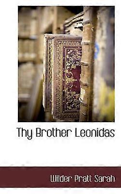 Ton frère Léonidas